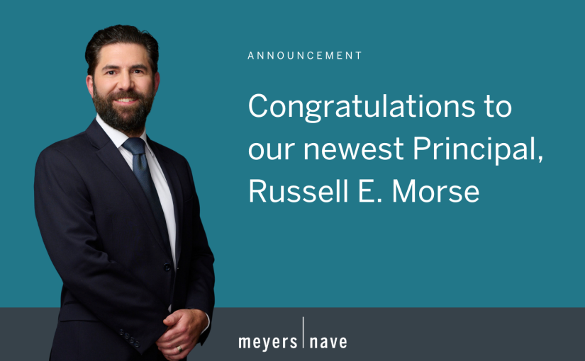 Meyers Nave Elevates Russell E. Morse to Principal